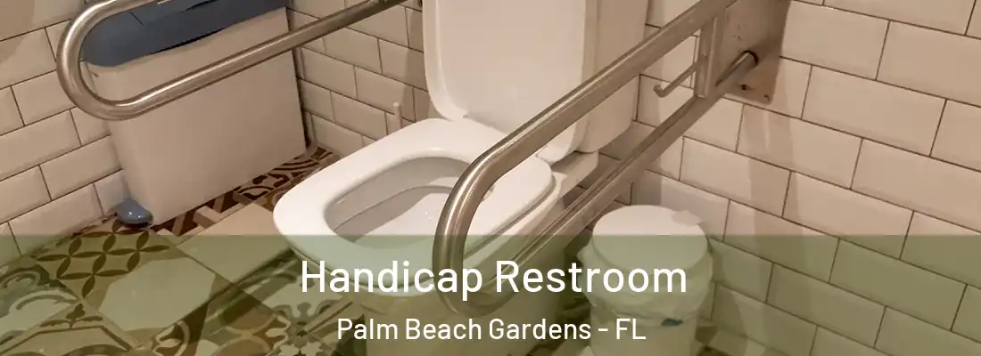 Handicap Restroom Palm Beach Gardens - FL